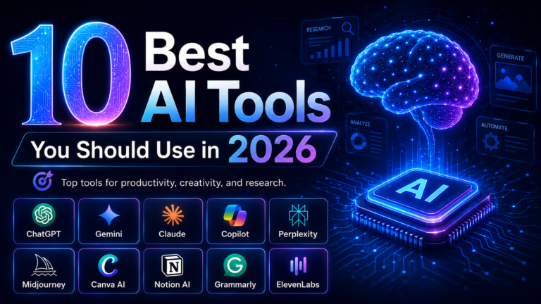 10 Best AI Tools You Should Use in 2026